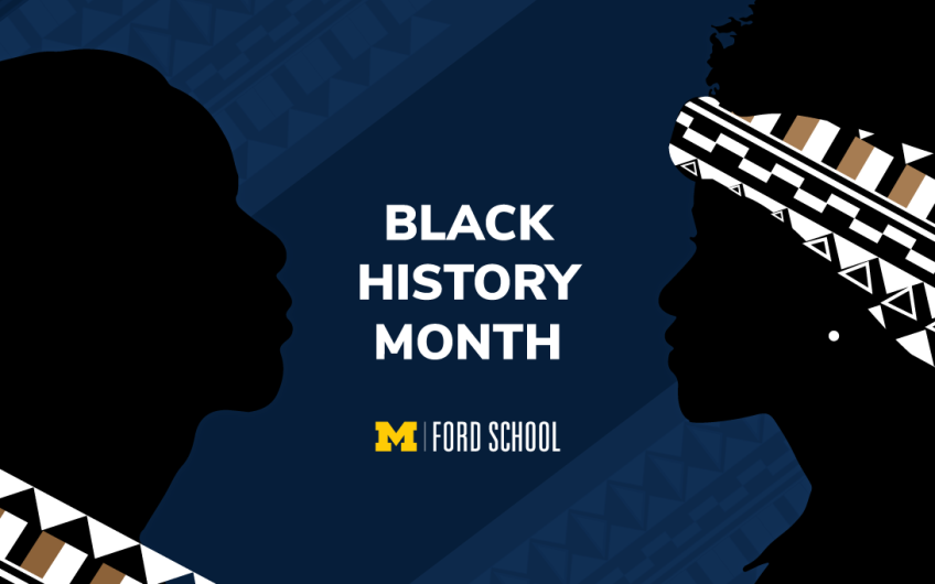 Ford School Black History Month activities cover a wide spectrum of topics 